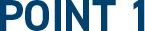 POINT 1